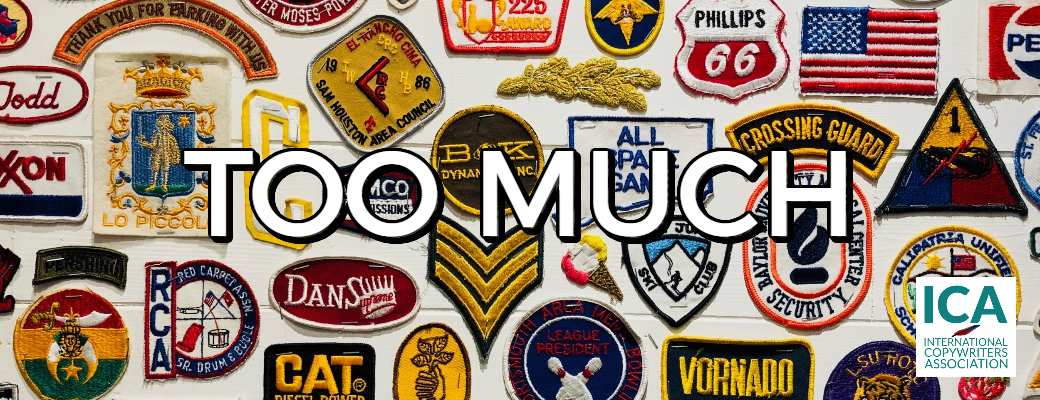 image of lots of badges to show that too many things can be too much for us to handle